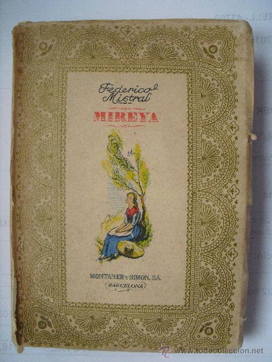 Libros de segunda mano: Mireya. Fedrico Mistral - Foto 1