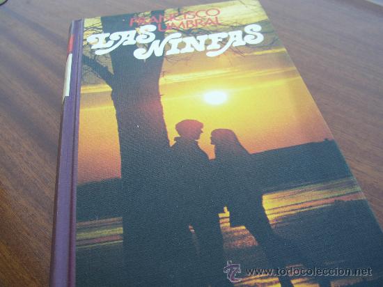 Libros de segunda mano: Las Ninfas. Francisco Umbral. - Foto 1
