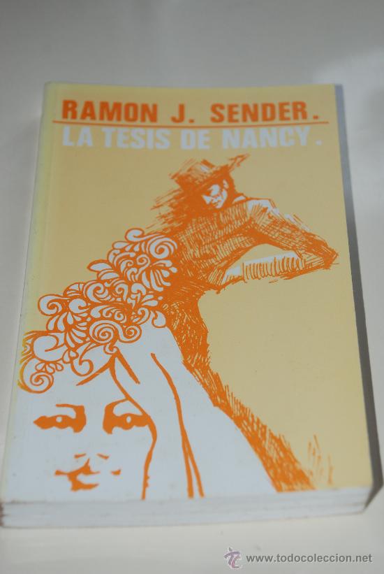 Libros de segunda mano: La tesis de Nancy. Ramon J. Sender - Foto 1