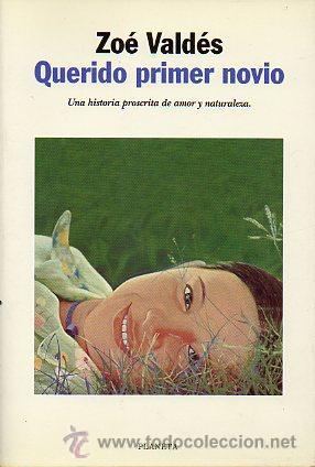Libros de segunda mano: ZO&Eacute; VALD&Eacute;S: QUERIDO PRIMER NOVIO - Foto 1