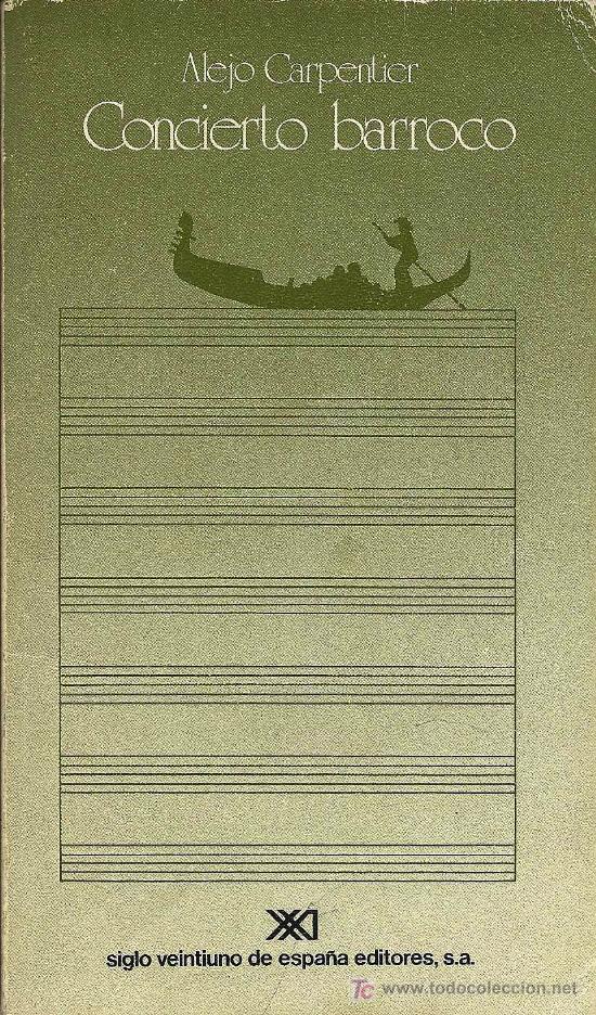 Libros de segunda mano: CONCIERTO BARROCO / ALEJO CARPENTIER - Foto 1
