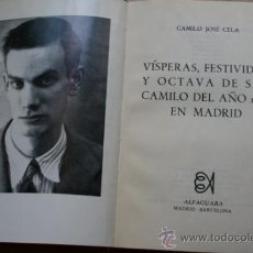 Libros de segunda mano: VÍSPERAS, FESTIVIDAD Y OCTAVA DE SAN CAMILO DEL AÑO 1936 EN MADRID. CELA (CAMILO JOSÉ)