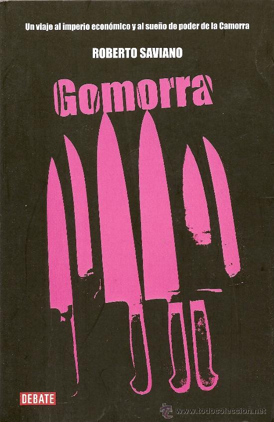 Libros de segunda mano: GOMORRA DE ROBERTO SAVIANO (DEBATE)(A2) - Foto 1