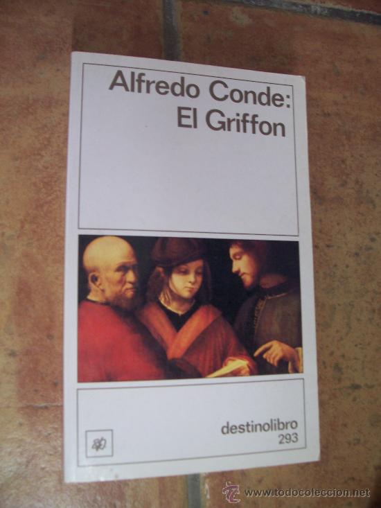 Libros de segunda mano: EL GRIFFON - 1985 - ALFREDO CONDE - Foto 1
