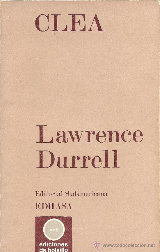 Libros de segunda mano: CLEA DE LAWRENCE DURRELL (EDHASA)(A1) - Foto 1