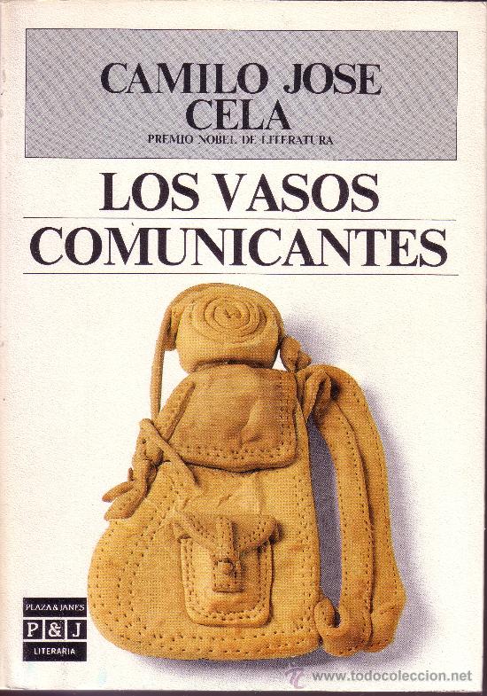 Libros de segunda mano: CAMILO JOSE CELA - LOS VASOS COMUNICANTES - Foto 1