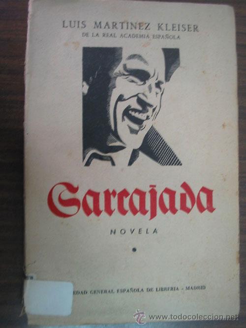 Libros de segunda mano: CARCAJADA. MART&Iacute;NEZ KLEISER, Luis. 1946 - Foto 1
