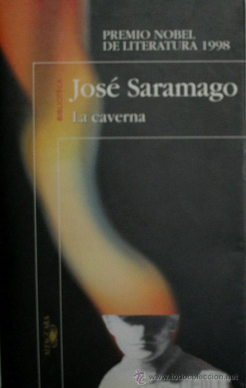 Libros de segunda mano: LA CAVERNA. SARAMAGO Jos&eacute;. 2000 - Foto 1