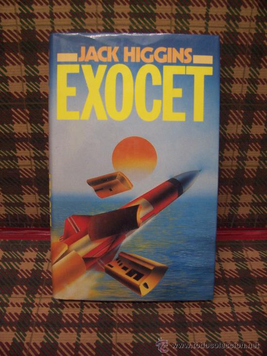 Libros de segunda mano: JACK HIGGINS - EXOCET - C&Iacute;RCULO 1983 - Foto 1