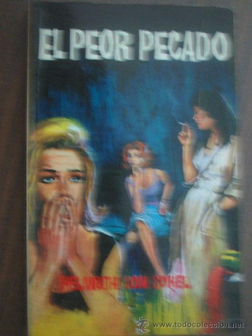 Libros de segunda mano: EL PEOR PECADO. SOHEL, Helmuth von. 1964 - Foto 1