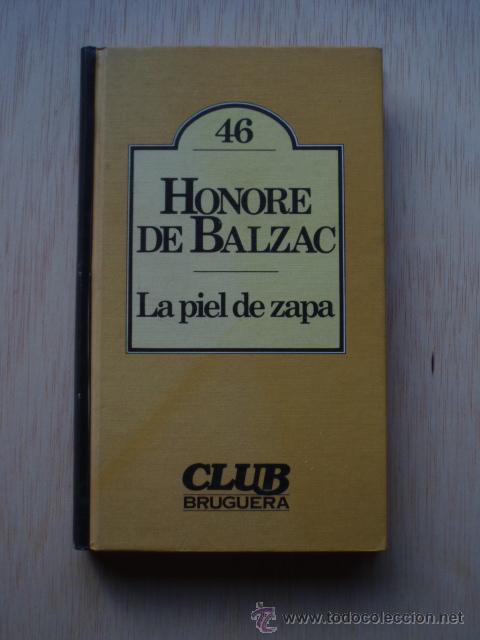 Libros de segunda mano: La piel de zapa de Honor&eacute; de Balzac