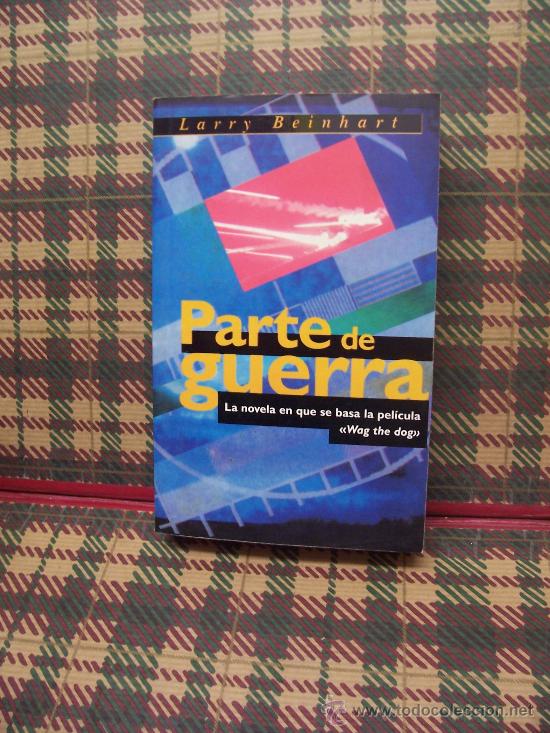 Libros de segunda mano: LARRY BEINHART - PARTE DE GUERRA - EDICIONES B 1998 - Foto 1
