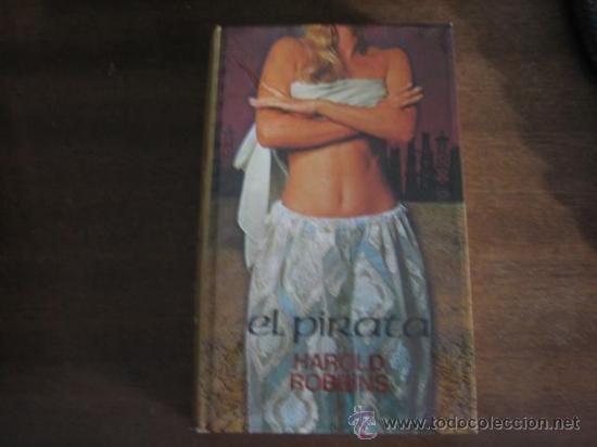 Libros de segunda mano: EL PIRATA - HAROLD ROBBINS - CIRCULO DE LECTORES - Foto 1