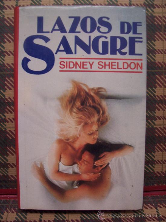 Libros de segunda mano: SIDNEY SHELDON - LAZOS DE SANGRE - C&Iacute;RCULO 1979 - Foto 1