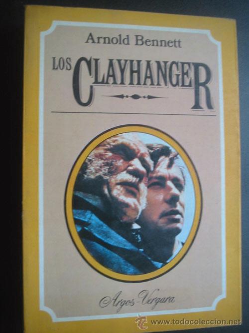 Libros de segunda mano: LOS CLAYHANGER. BENNETT, Arnold. 1977 - Foto 1