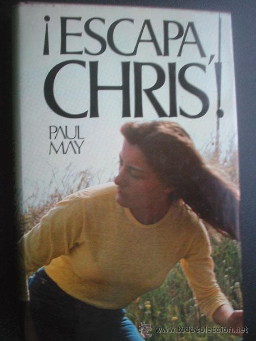 Libros de segunda mano: ESCAPA CHRIS!. MAY, Paul. 1980. - Foto 1