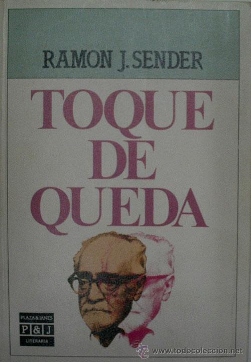 Libros de segunda mano: TOQUE DE QUEDA. SENDER Ram&oacute;n J. 1985 - Foto 1