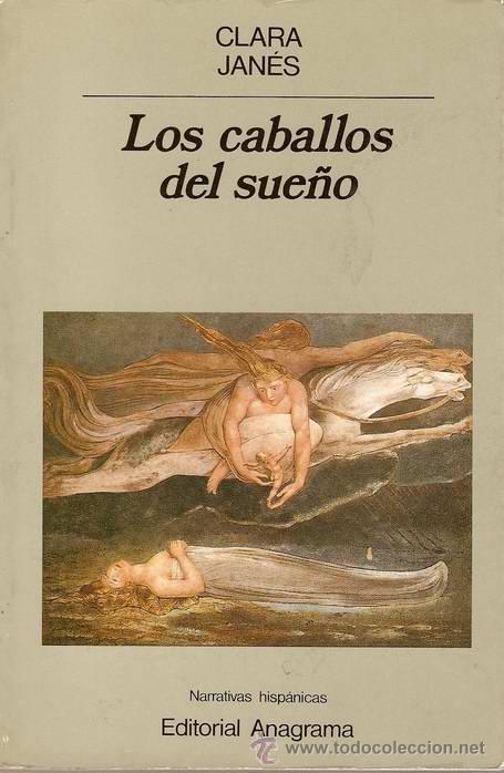 Libros de segunda mano: CLARA JAN&Eacute;S: LOS CABALLOS DEL SUE&Ntilde;O - Foto 1