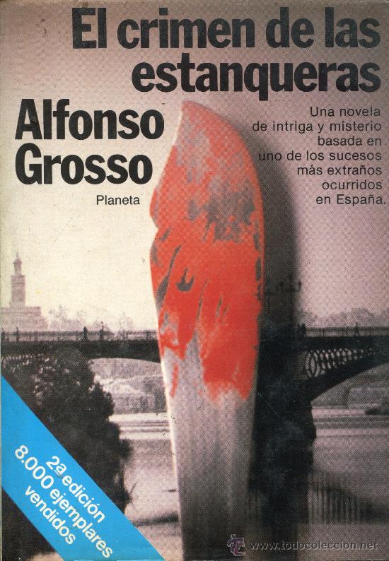 Libros de segunda mano: el crimen de las estanqueras  -- Alfonso grosso - Foto 1