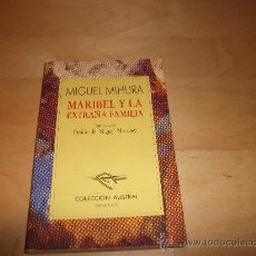 Libros de segunda mano: LIBRO DE MARIBEL Y LA EXTRAÑA FAMILIA DE MIGUEL MIHURA. Lote 26923299