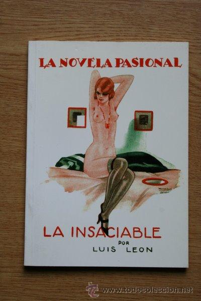 Libros de segunda mano: La insaciable. Le&oacute;n (Luis) - Foto 1