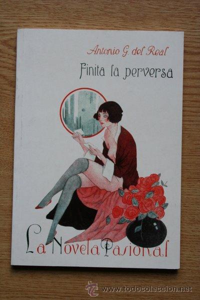 Libros de segunda mano: Finita la perversa. G. del Real (Antonio) - Foto 1