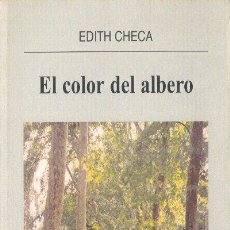 Libros de segunda mano: EL COLOR DEL ALBERO EDITH CHECA NOSTRUM 2000. Lote 25764850