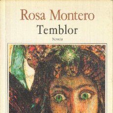 Libros de segunda mano: TEMBLOR ROSA MONTERO BIBLIOTECA BREVE SEIX BARRAL 1990. Lote 391062489