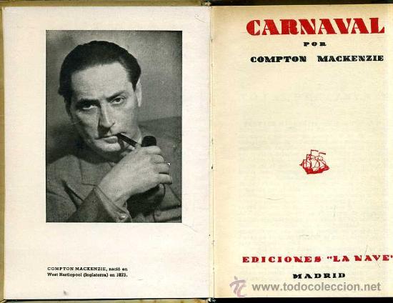 Libros de segunda mano: LA NAVE - COMPTON Mc KENZIE : CARNAVAL - Foto 1