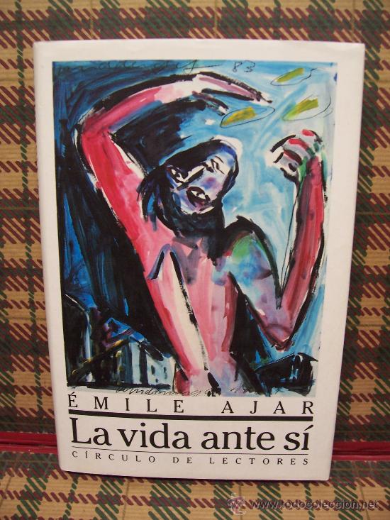 Libros de segunda mano: &Eacute;MILE AJAR - LA VIDA ANTE S&Iacute; - CIRCULO 1989 - Foto 1