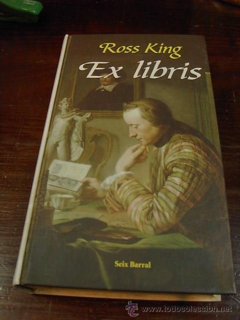 Libros de segunda mano: Ross King, Ex Libris, Seix Barral, 2002 - Foto 1