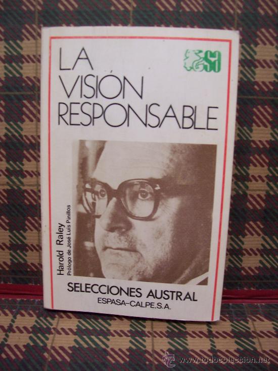 Libros de segunda mano: LA VISI&Oacute;N RESPONSABLE - HAROLD RALEY - ESPASA / CALPE 1977 - Foto 1