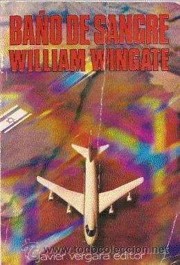 Libros de segunda mano: BA&Ntilde;O DE SANGRE --- WILLIAM WINGATE. - Foto 1