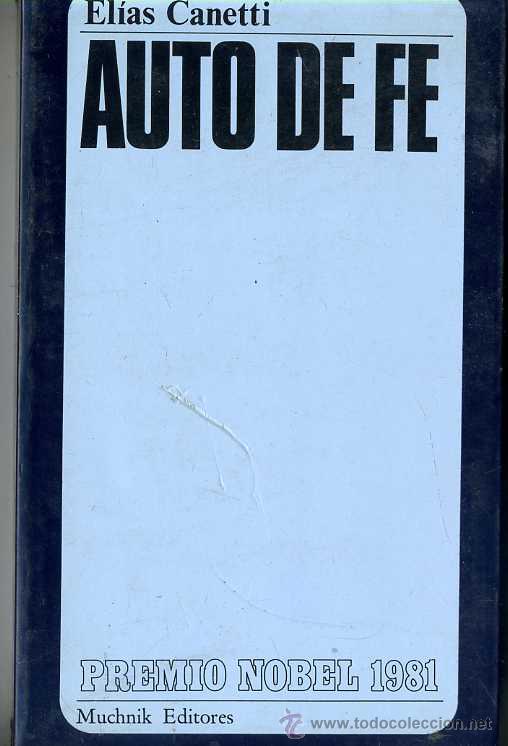 Libros de segunda mano: EL&Iacute;AS CANETTI : AUTO DE FE - Foto 1