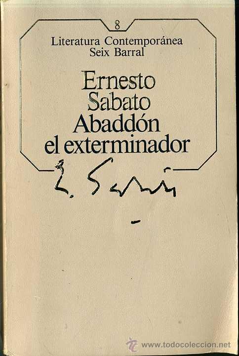 Libros de segunda mano: ERNESTO S&Aacute;BATO : ABADD&Oacute;N EL EXTERMINADOR - Foto 1