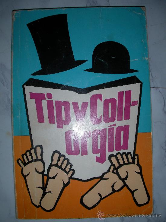 Libros de segunda mano: TIP Y COLL ORGIA - Foto 1