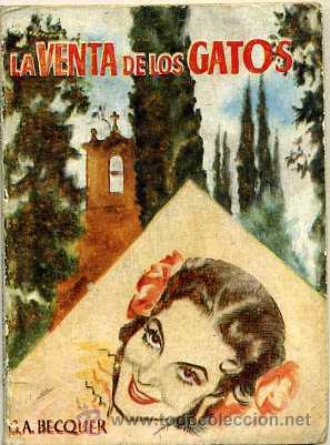 Libros de segunda mano: PULGA 134 : G. A. B&Eacute;CQUER - LA VENTA DE LOS GATOS - Foto 1