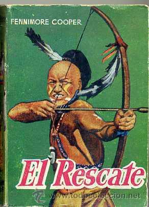 Libros de segunda mano: PULGA 50 : FENIMORE COOPER - EL RESCATE - Foto 1