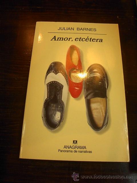 Libros de segunda mano: Julian Barnes, Amor, etcetera, Anagrama - Foto 1
