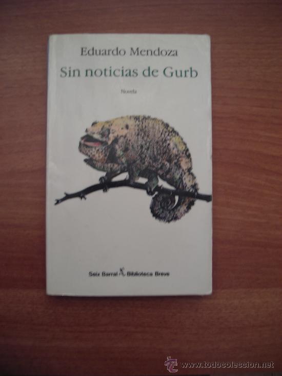 Libros de segunda mano: LIBRO NOTICIAS DE GURD -EDUARDO MENDOZA