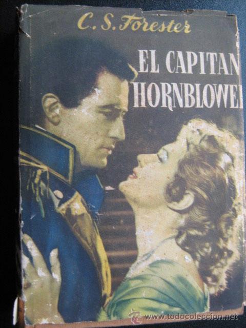 Libros de segunda mano: EL CAPIT&Aacute;N HORNBLOWER. FORESTER, C.S. 1954 - Foto 1
