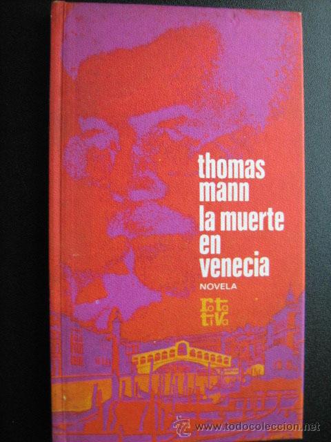 Libros de segunda mano: LA MUERTE EN VENECIA.  MANN, Thomas. 1972 - Foto 1