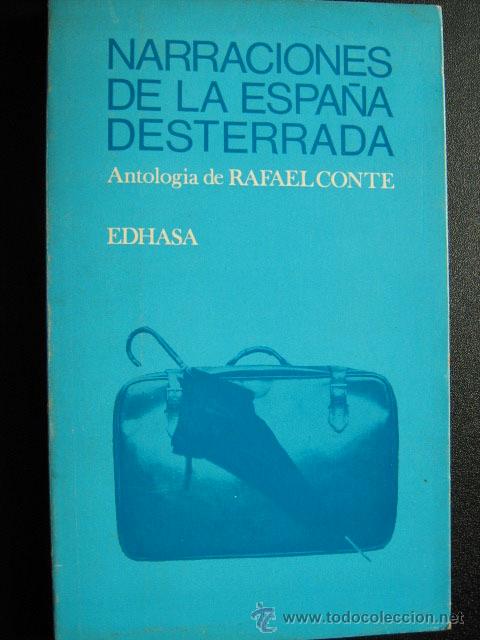Libros de segunda mano: NARRACIONES DE LA ESPA&Ntilde;A DESTERRADA.  1970 - Foto 1