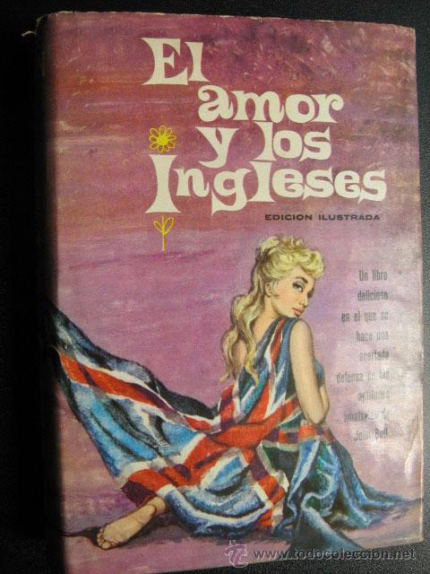 Libros de segunda mano: EL AMOR Y LOS INGLESES.  EPTON, Nina. 1961 - Foto 1