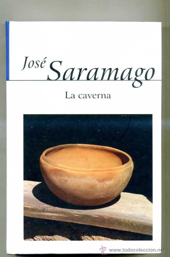 Libros de segunda mano: JOS&Eacute; SARAMAGO : LA CAVERNA - Foto 1