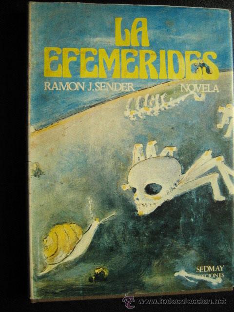 Libros de segunda mano: LA EFEM&Eacute;RIDES. SENDER, Ram&oacute;n J. 1976 - Foto 1
