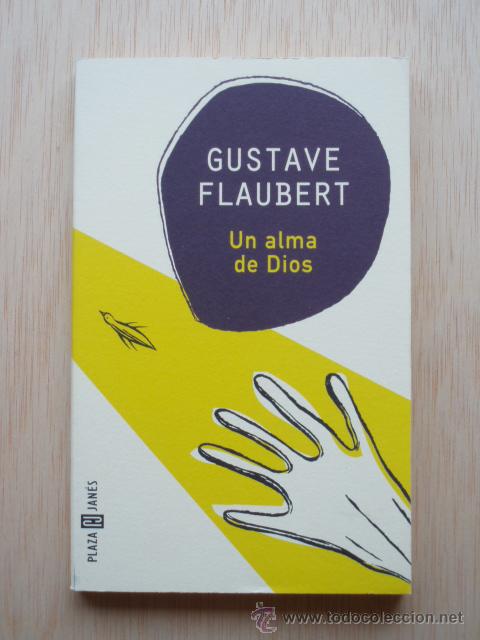 Libros de segunda mano: Un alma de Dios de Gustave Flaubert - Foto 1