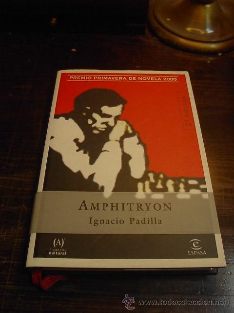 Libros de segunda mano: Ignacio Padilla, Amphitryon, Espasa, 2000 - Foto 1