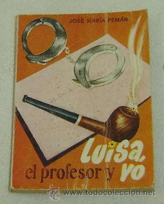 Libros de segunda mano: MINILIBRO EDICIONES G.P.BARCELONA-ENCICLOPEDIA PULGA n&ordm;135 LUISA,EL PROFESOR Y YO-JOSE M&ordf;PEMAN