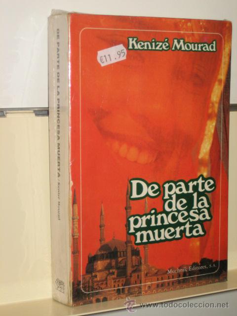 Libros de segunda mano: DE PARTE DE LA PRINCESA MUERTA - MUCHNIK EDITORES - Foto 1